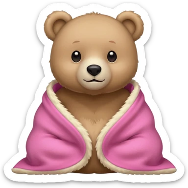 cuddly bear with a pink blanket wrapped around him sticker