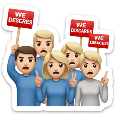 a crowd of people with angry faces and holding placards that read: we disagree sticker