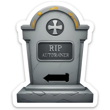RIP tombstone with label "RIP AutoTrainer" sticker