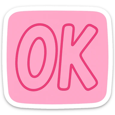pink square with playful 'OK' text sticker