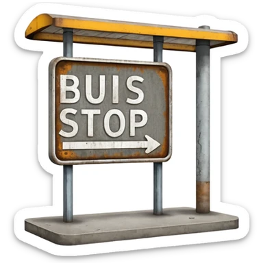 Bus Stop Signboard sticker