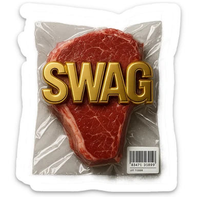 steak with gold 3D 'SWAG' text, extra shiny sticker