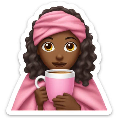 A black woman with long curly hair  with a pink blanket wrapped over her shoulders, holding a pink mug of coffee sticker