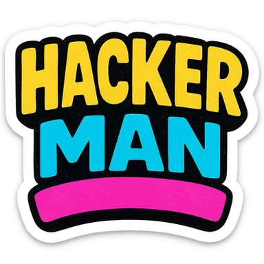 the phrase HACKER MAN as a bold, eye-catching logo or icon in vibrant pop colors style sticker