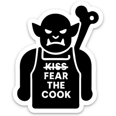 An orc wearing an apron with the text "Kiss the Cook" scratched out and replaced with "Fear the Cook", featuring a giant rib bone as a weapon sticker