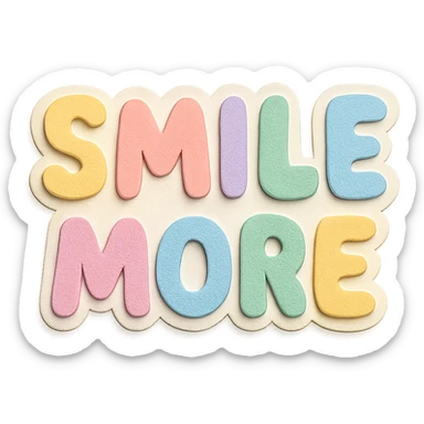 "Smile More" in soft pastel rainbow puffy lettering, cute bubble font, no frame, isolated for stickers, transparent background sticker
