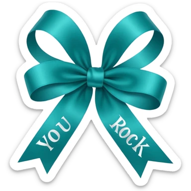 Teal ribbon with You Rock wording sticker