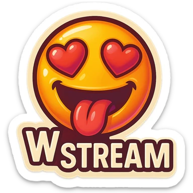 tongue out heart shaped eye add the words “ W Stream " in White sticker