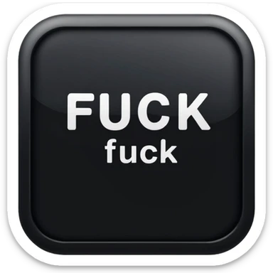 button that says fuck on it sticker