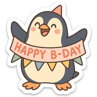 smiling penguin holding 'Happy B-Day' banner, pastel-toon style sticker