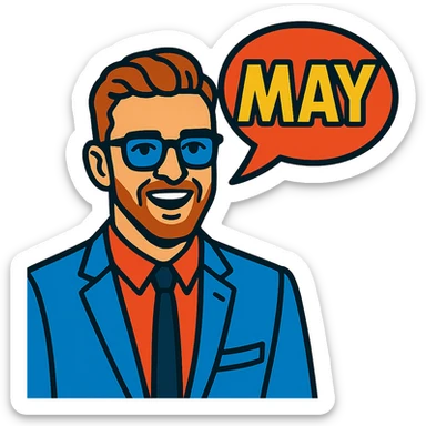 Justin Timberlake lookalike with 'MAY' in a comic bubble sticker