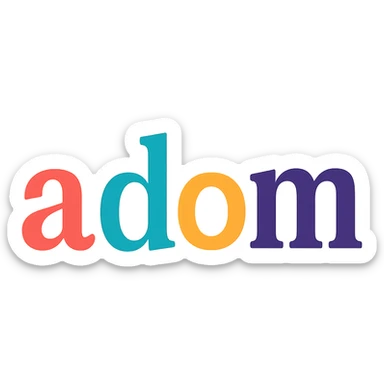 colorful modern text image with the word 'adom' in the center, varied colorful fonts, no emoji or face sticker