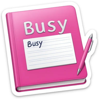 big  pink book and note pen add on it the word BUSY sticker