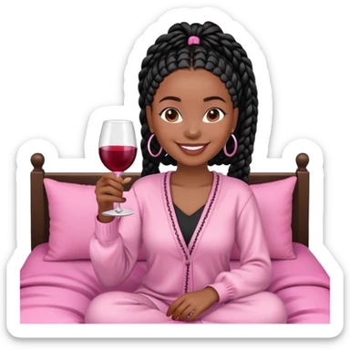 A darker-brown-skinned Black woman with black box braids, holding a wine glass in one hand, smiling or relaxed, wearing a cozy outfit sitting on pink bed sticker