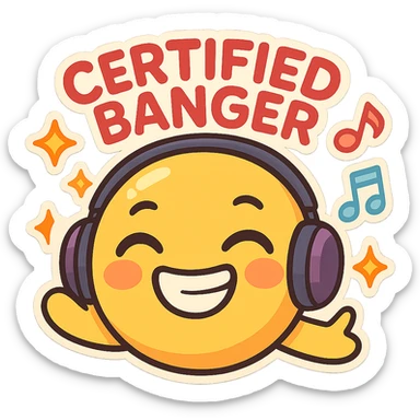 fun energetic emoji representing a certified banger with music and party vibes, vibrant playful style sticker