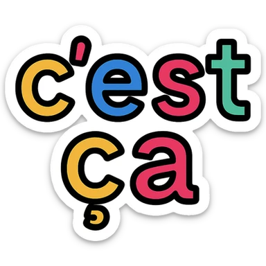the text 'c'est ça' in color outline icon style, black outlines and colorful letters sticker