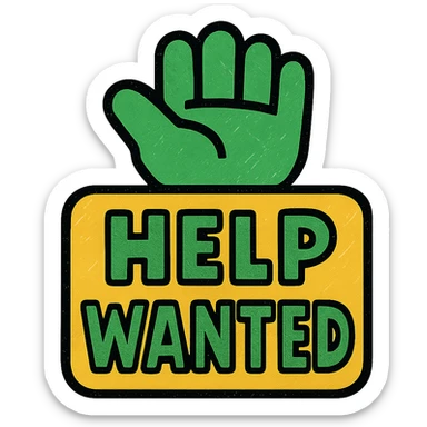 help wanted sign, modern look, green gold and white color scheme, rounded shapes, simple design sticker