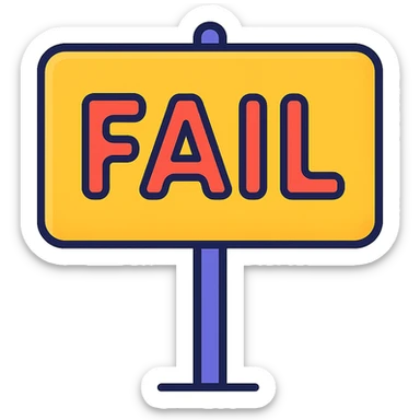 icon-style sign that says 'fail', clear and bold, suitable for use as an icon sticker