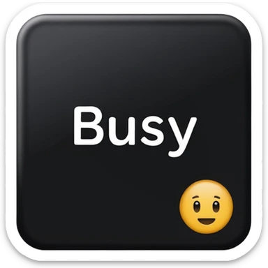  the letters “busy” on a black square  sticker