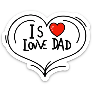 Heart with I love you dad tattooed in it  sticker