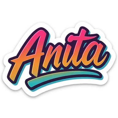 The name 'Anita' in a thick, colorful, edgy, youthful, elegant font, text only, no emoji, transparent background. sticker
