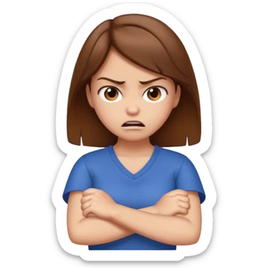 Girl with brown hair crossing arms in front of her chest and making an angry face sticker