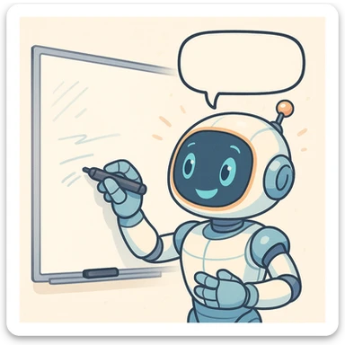 friendly futuristic robot writing on a whiteboard, with a speech bubble suggesting it is thinking or about to say something, friendly and expressive style, light colors, atmosphere of collaboration and help sticker