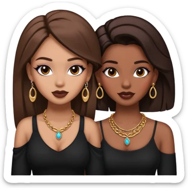Boujy baddie best friends, trendy heavy makeup both dark hair one light skinned and one mocha brown pretty hair style both wearing black and earrings and necklace one mocha brown skin sticker