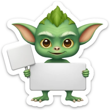 A gremlin holding a large blank sign sticker