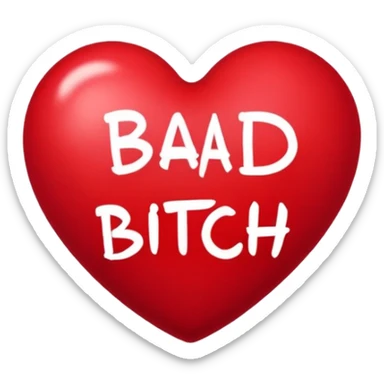 Bad bitch words written inside heart sticker