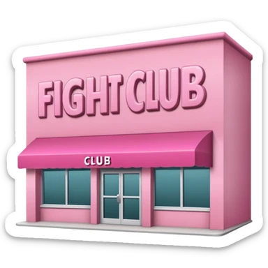 Pink Shop and name on the shop 'fight club' sticker