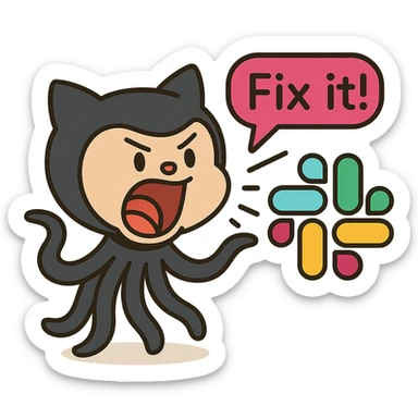 Add a speech bubble with the text 'Fix it!' to the Octocat shouting at the Slack logo, keep the style consistent with lineal color icon with black outlines. sticker