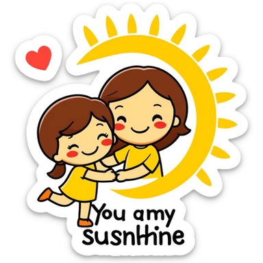 A smiling sun hugging a little brunette girl with hearts around them and the words ‘You are my sunshine’ in soft pastel colors. sticker