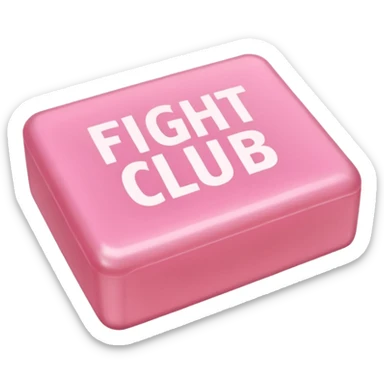 pink soap with "fight club" on it sticker