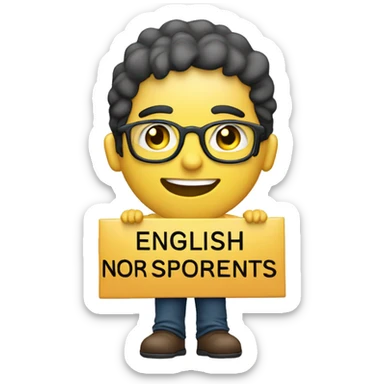 A person holding a sign that says "English or spanish", best quality, no misspelling, no disfigurements sticker