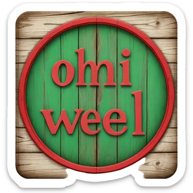Sign "Oh Well Noel" sticker