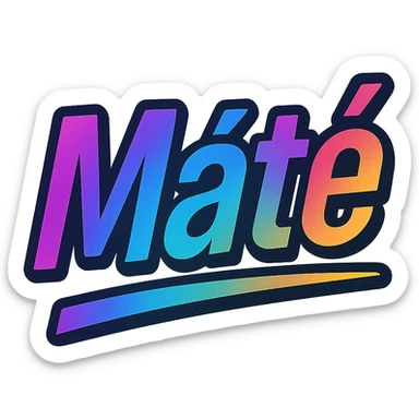 The name 'Máté' in a modern, colorful gradient font with a dark outline, on a transparent background, with the name underlined or partially underlined dynamically with a slanted underline, in the style of the sample images. sticker