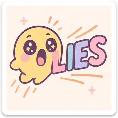 animated emoji with expressive face, mouth open, eyes wide, with the word 'LIES' in bold, energetic lettering, vibrant colors, dynamic motion lines sticker
