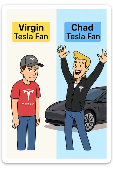 make virgin vs chad meme on tesla fan sticker