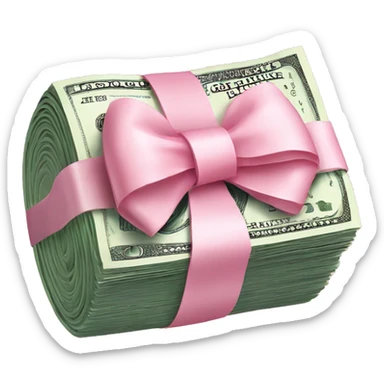 a roll of dollars, with a pastel pink bow on it sticker