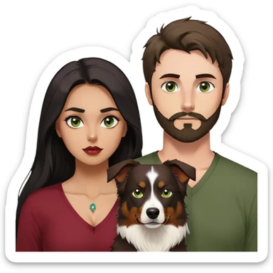 Thin white guy with beard and widows peak and green eyes and large pointy nose in olive green long sleeve AND One latina girl with long beautiful dark hair and dark eyes in a dark red v neck and makeup with her black tri colored  Australian shepherd large sticker