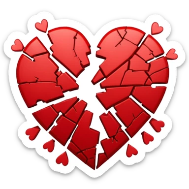 "Realistic HD red broken heart, shattered pieces, no money present, empty and dramatic look, clean white background." sticker