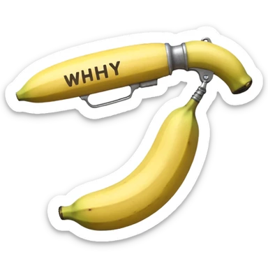 a rock with a banana gun saying why sticker
