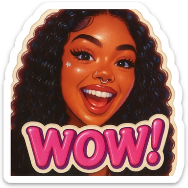 excited 
add the words W You!  in pink  sticker