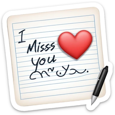 Hand written note that says “I miss you” with a hesrt sticker