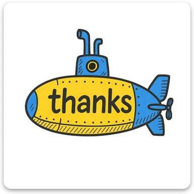 Add bright yellow and blue color to the classic submarine, keep the 'thanks' text, in a doodle style similar to hand drawn notion style doodles. sticker