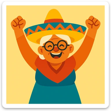 smiling grandma with a sombrero, both arms lifted high, celebratory sticker