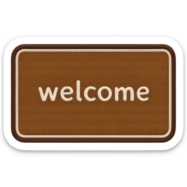 door mat with welcome message sticker