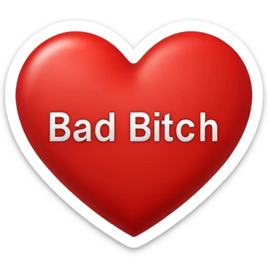 Bad bitch words written inside heart sticker