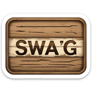 The word swag on a sign sticker